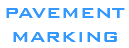 PAVEMENT MARKING